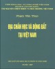 Ebook Địa chất học và động đất tại Việt Nam: Phần 1 – Phạm Văn Thục