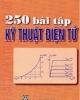 Ebook 250 Bài tập kỹ thuật điện tử - Nguyễn Thanh Trà, Thái Vĩnh Hiển
