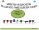 Curriculum Ministry of education health and family life education: Grade 3