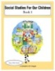 Ebook Social Studies For Our Children Book 1 (Easy path series)