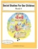 Ebook Social Studies For Our Children Book 6 (Easy path series)