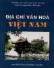 Giáo trình Địa chí văn hóa Việt Nam (Giáo trình dùng cho sinh viên đại học và cao đẳng các ngành văn hóa): Phần 2