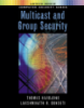 Ebook Multicast and group security -  Thomas Hardjono, Lakshminath R. Dondeti
