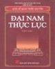 Ebook Đại Nam thực lục (Tập 2): Phần 2 - Quốc sử quán triều Nguyễn
