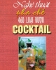 Ebook Nghệ thuật pha chế 460 loại rượu Cocktail