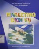Ebook Marketing dịch vụ: Phần 2