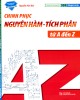 Ebook Chinh phục nguyên hàm - tích phân từ A đến Z: Phần 1 - NXB Đại học Quốc gia Hà Nội