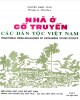 Ebook Nhà ở cổ truyền các dân tộc Việt Nam: Phần 2