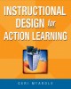 Ebook Instructional design for action learning: Part 1