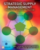 Ebook Strategic supply management: Principles, theories and practice - Part 1