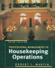 Ebook Professional management of housekeeping operations (Third edition): Part 1