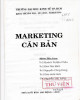 Ebook Marketing căn bản: Phần 2 - ThS. Quách Thị Bửu Châu, ThS. Đinh Tiên Minh