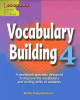 Ebook Vocabulary Building 4: A workbook specially designed to improve the vocabulary and writing skills of students