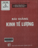 Bài giảng Kinh tế lượng: Phần 1 - PGS.TS Nguyễn Quang Dong