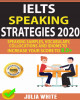 Ebook IELTS speaking strategies 2020: Speaking samples, vocabulary, collocations and idioms to increase your score To 8.0+