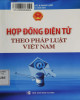 Ebook Hợp đồng điện tử theo pháp luật Việt Nam: Phần 2