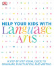 Ebook Help your kids with language arts: A step-by-step visual guide to grammar, punctuation, and writing