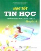 Ebook Học tốt Tin học (Quyển 4): Phần 2 - NXB Đại học Quốc gia Hà Nội