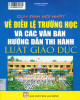 Ebook Quy định mới nhất về điều lệ trường học và các văn bản hướng dẫn thi hành Luật giáo dục: Phần 1