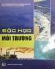 Ebook Độc học môi trường: Phần 1