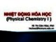 Bài giảng Nhiệt động hoá học: Chương 9 - Hồ Thị Cẩm Hoài