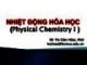 Bài giảng Nhiệt động hoá học: Chương 4 - Hồ Thị Cẩm Hoài