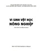 Giáo trình Vi sinh vật học nông nghiệp (Giáo trình cao đẳng sư phạm): Phần 1