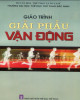 Giáo trình Giải phẫu vận động: Phần 2 - TS. Vũ Chung Thủy