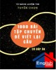 1000 bài tập chuyên đề viết lại câu (Có đáp án)