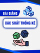 Bài giảng Xác suất thống kê