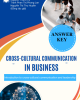 Cross-cultural communication in business - Vương Thị Hải Yến, Nguyễn Thanh Ly, Trịnh Phan Thị Phong Lan, Nguyễn Thị Thu Huyền