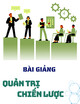 Bài giảng Quản trị chiến lược: Chương 3 - TS. Nguyễn Ky